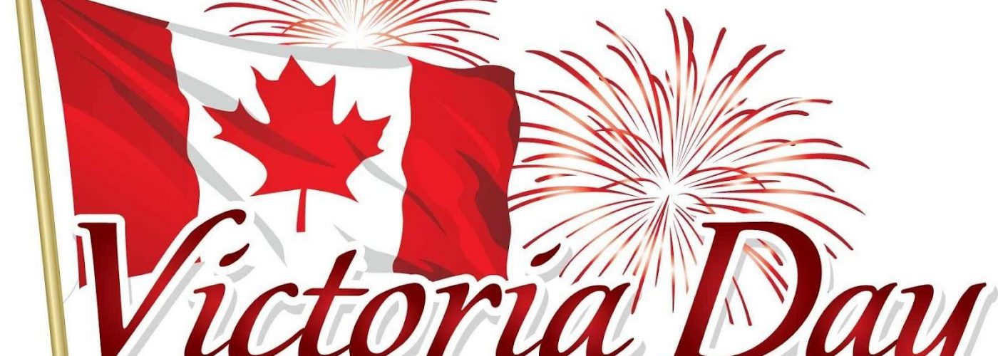 Victoria Day Weekend